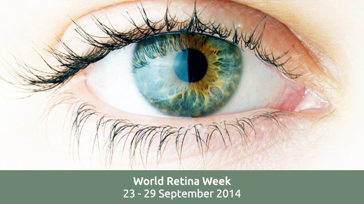 World Retina Week: 23 - 29 September 2014